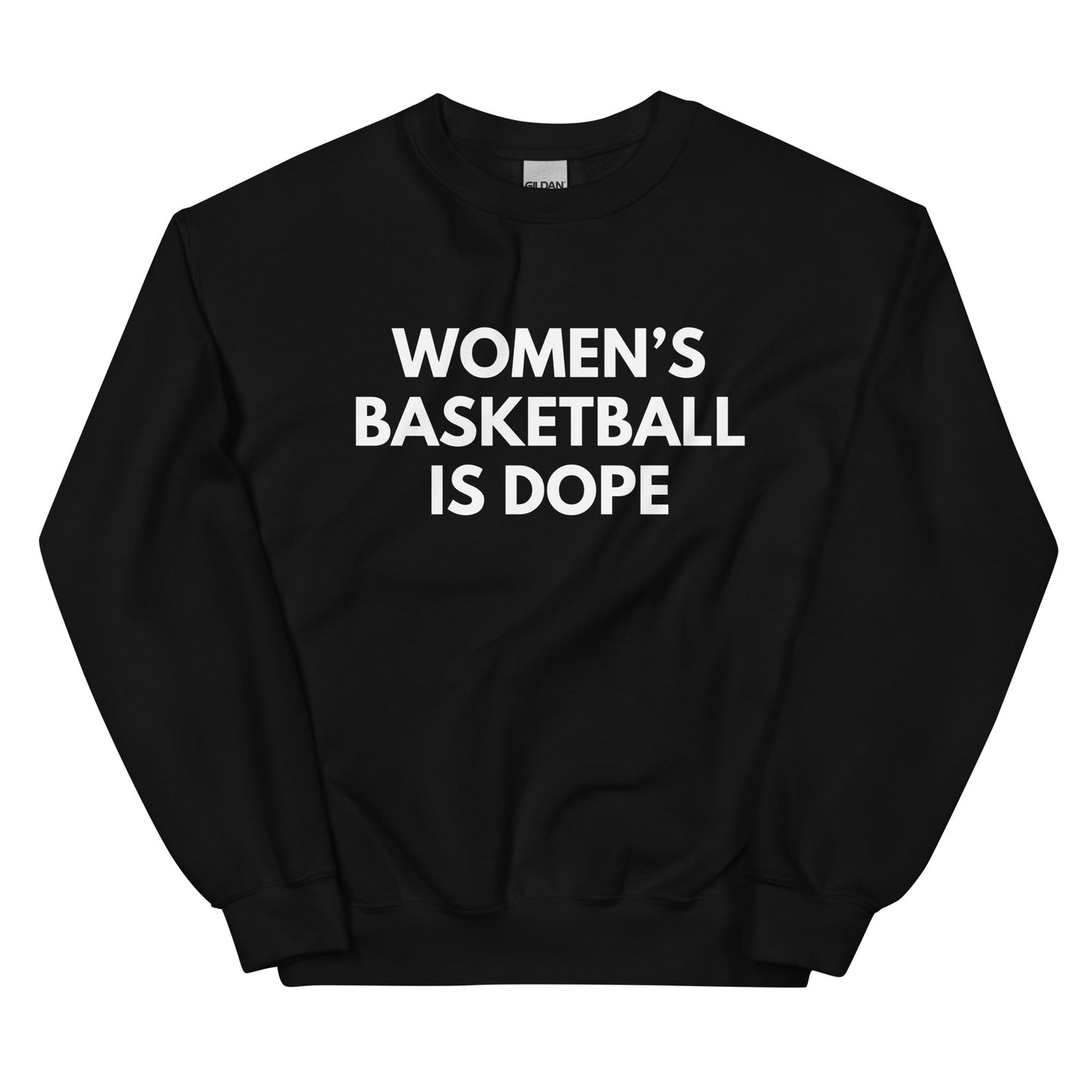 Women's basketball is dope black sweatshirt